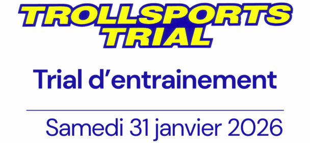 TRIAL d&rsquo;ENTRAINEMENT 31 janvier 2026